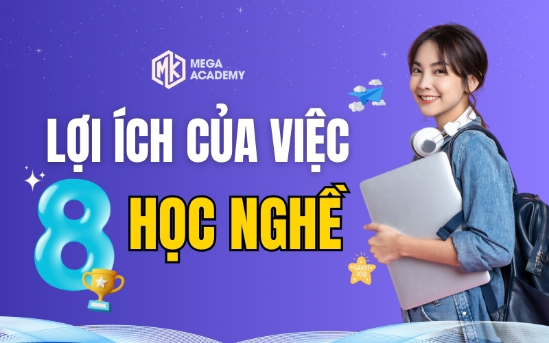 Lợi ích của việc học nghề