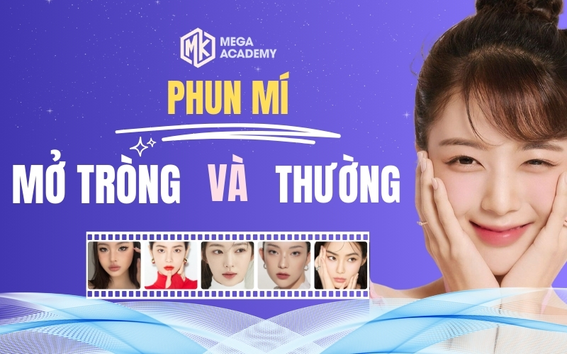 phun mí mở tròng và phun mí thường