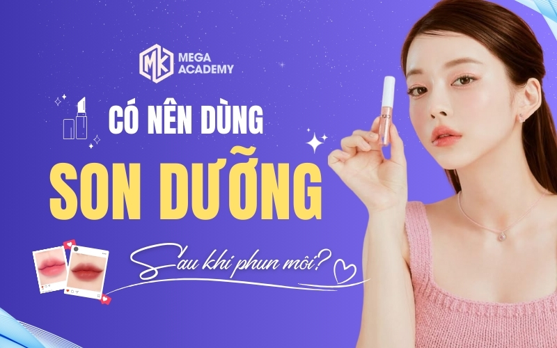 son dưỡng sau khi phun môi